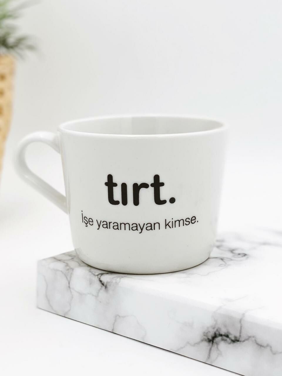 Tırt Yazı Baskılı Fincan