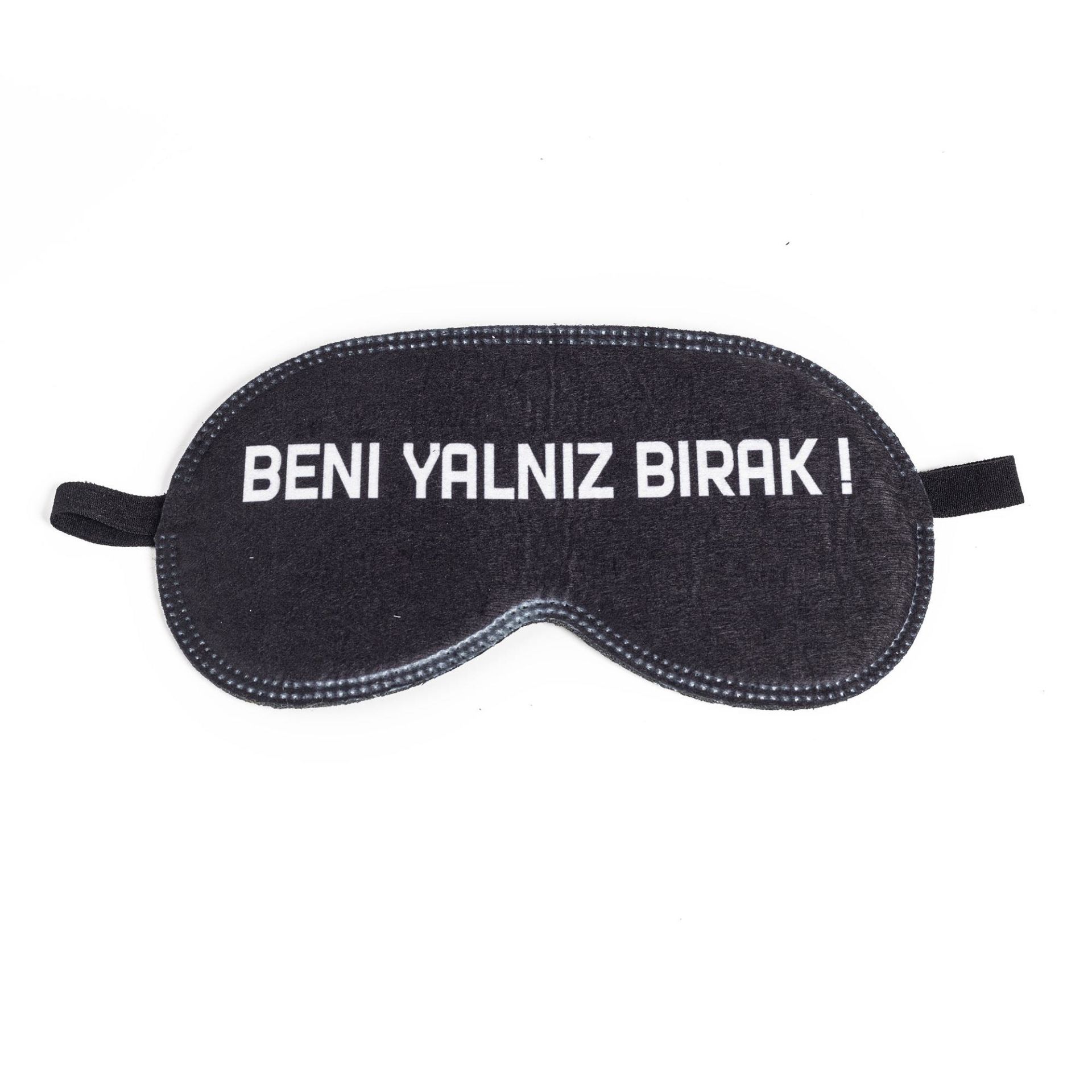 Beni Yalnız Bırak Tasarımlı Uyku Bandı