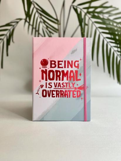 Beıng Normal Is Vastly Overrated Tasarımlı Lastikli Defter