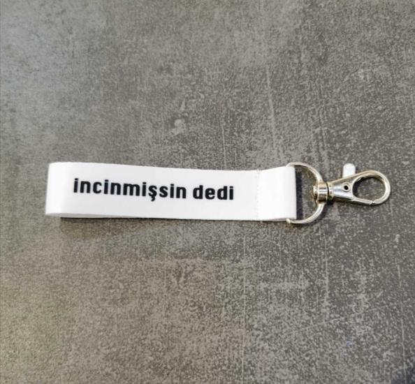 İncinmişsin Dedi Beyaz Bez Anahtarlık